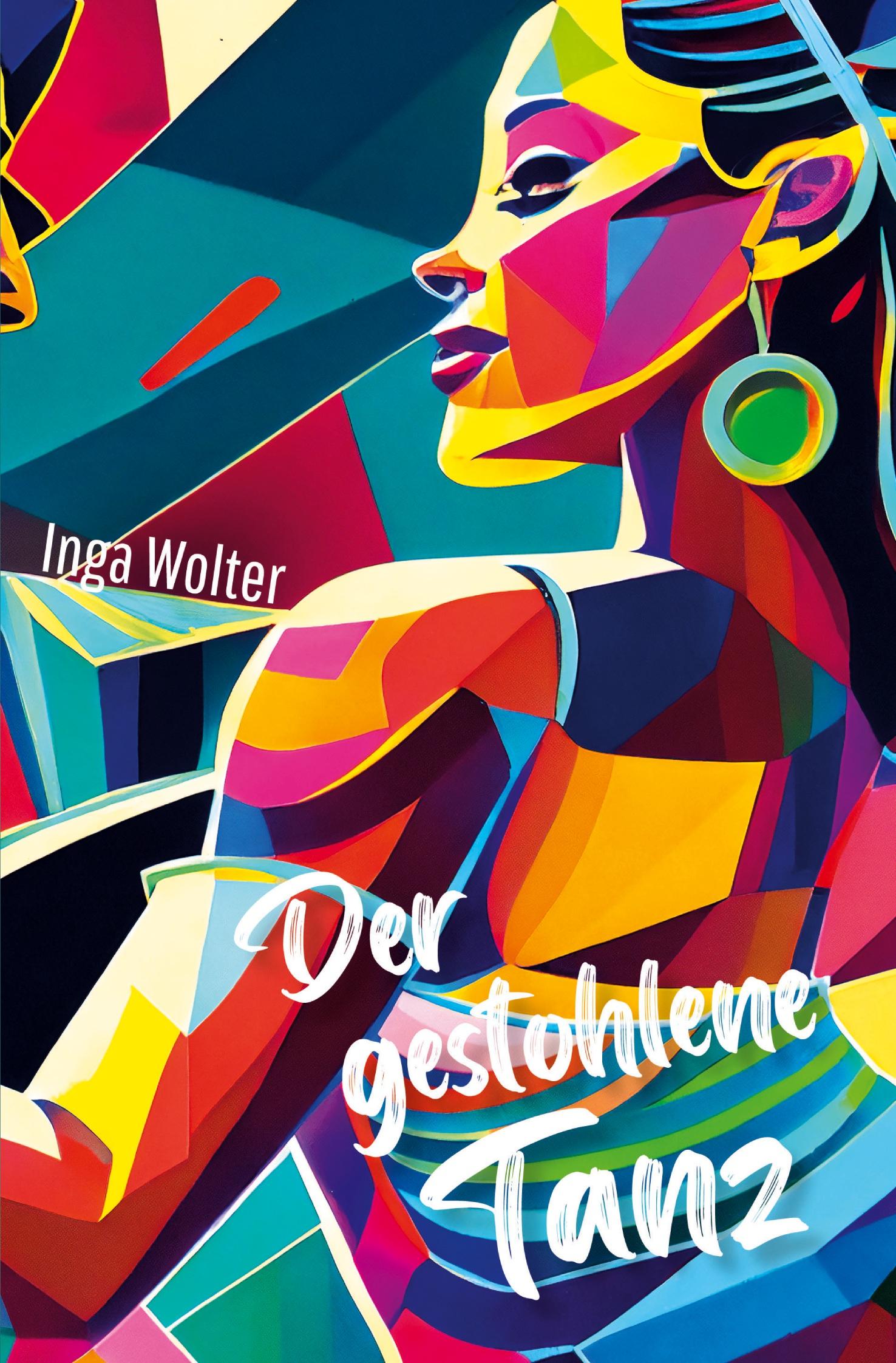 Cover: 9783757995607 | Der gestohlene Tanz | Inga Wolter | Taschenbuch | 220 S. | Deutsch