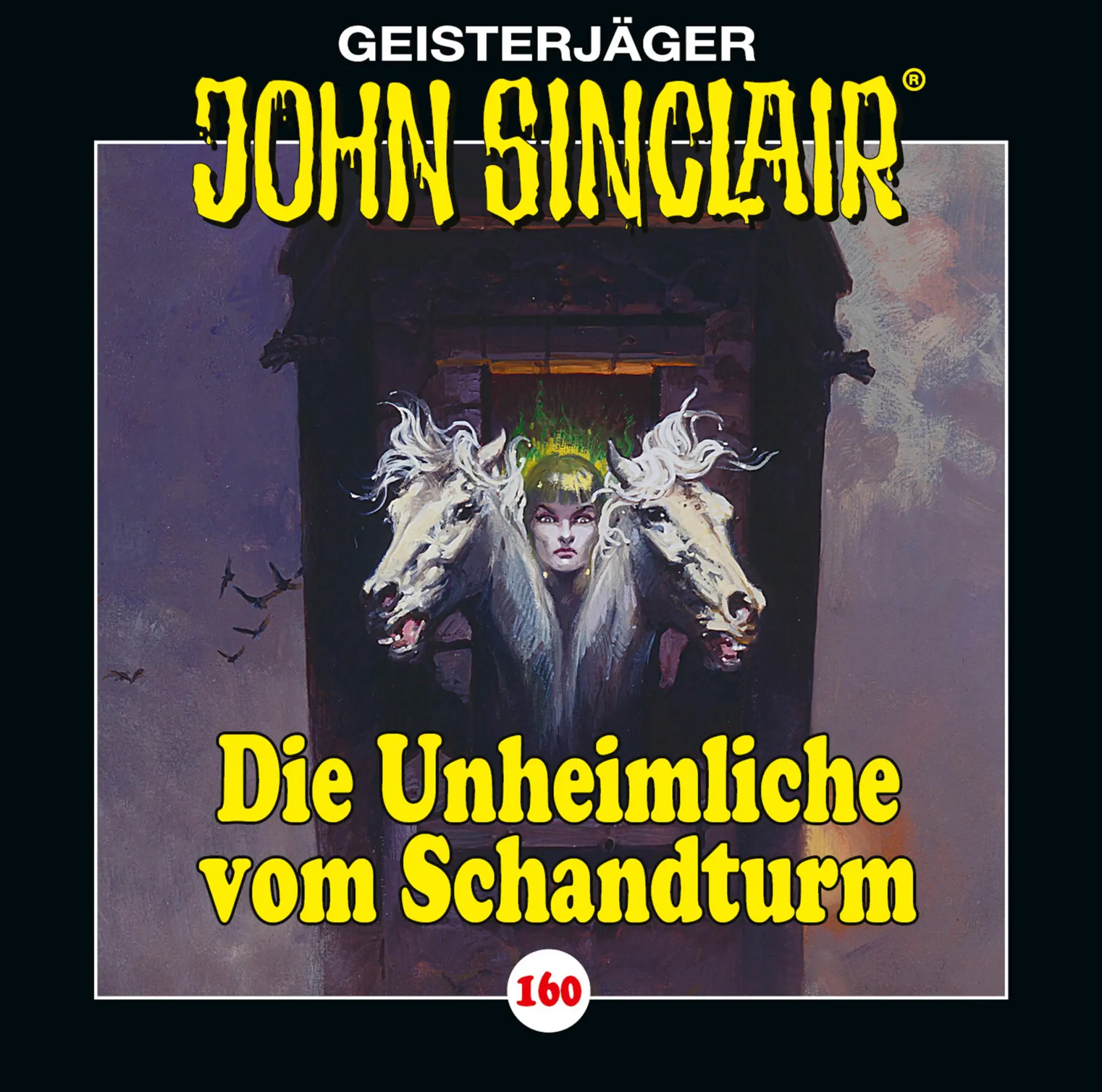 Cover: 9783785785607 | John Sinclair - Folge 160 | Die Unheimliche vom Schandturm . Hörspiel.