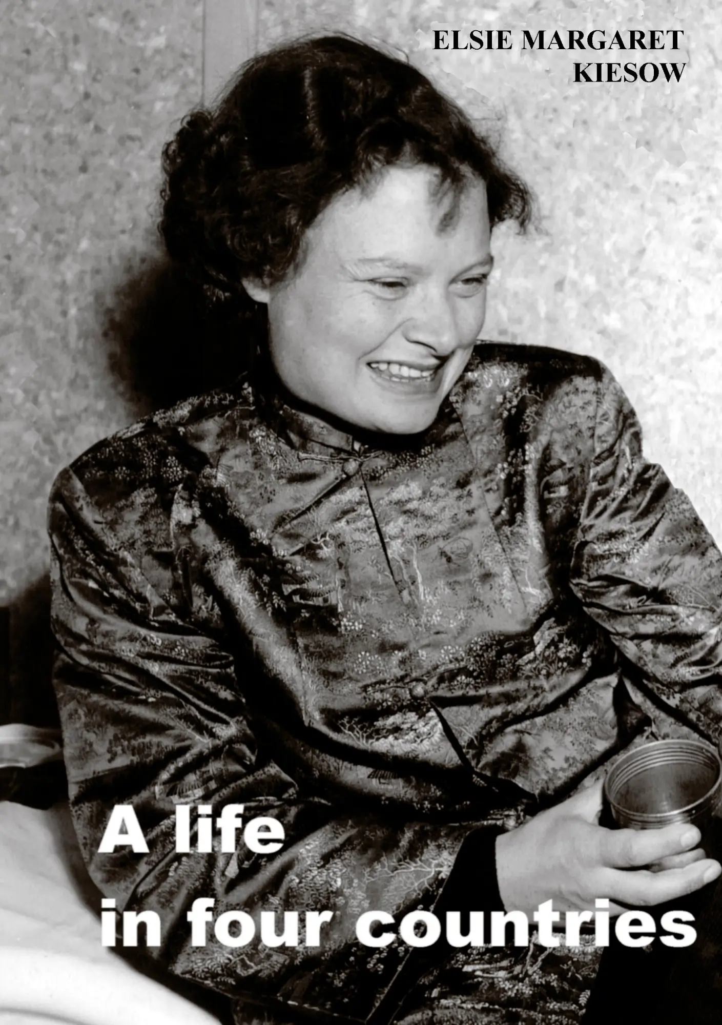 Cover: 9783833435607 | A life in four countries | Elsie Margaret Kiesow | Taschenbuch | 2005