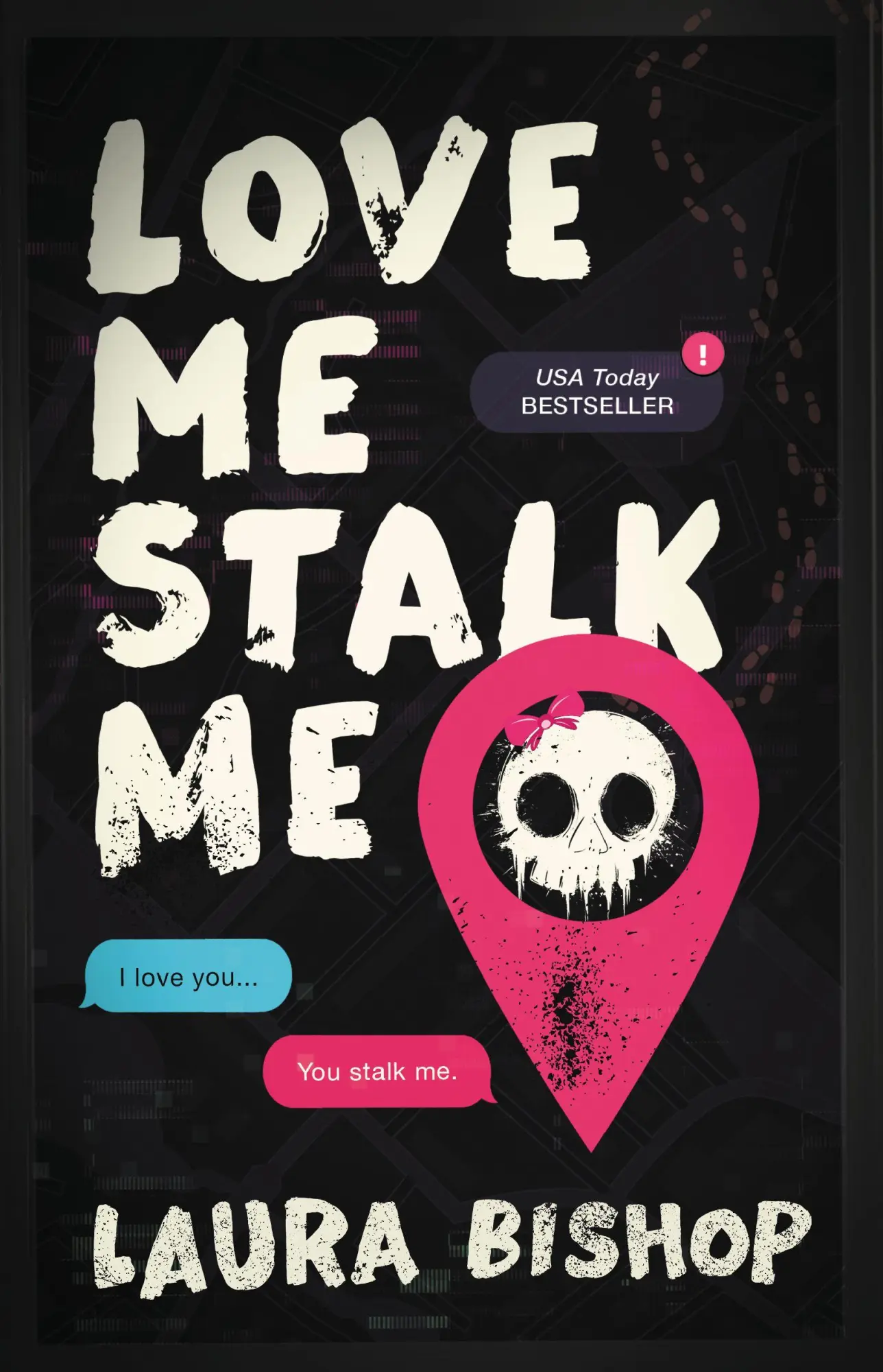Cover: 9781668225707 | Love Me Stalk Me | Laura Bishop | Taschenbuch | Englisch | 2025