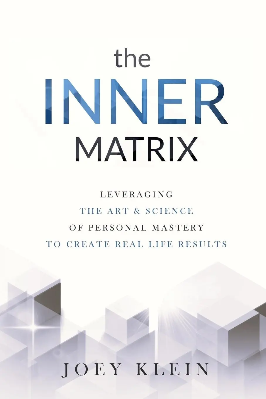 Cover: 9781737215707 | The Inner Matrix | Joey Klein | Taschenbuch | Kartoniert / Broschiert