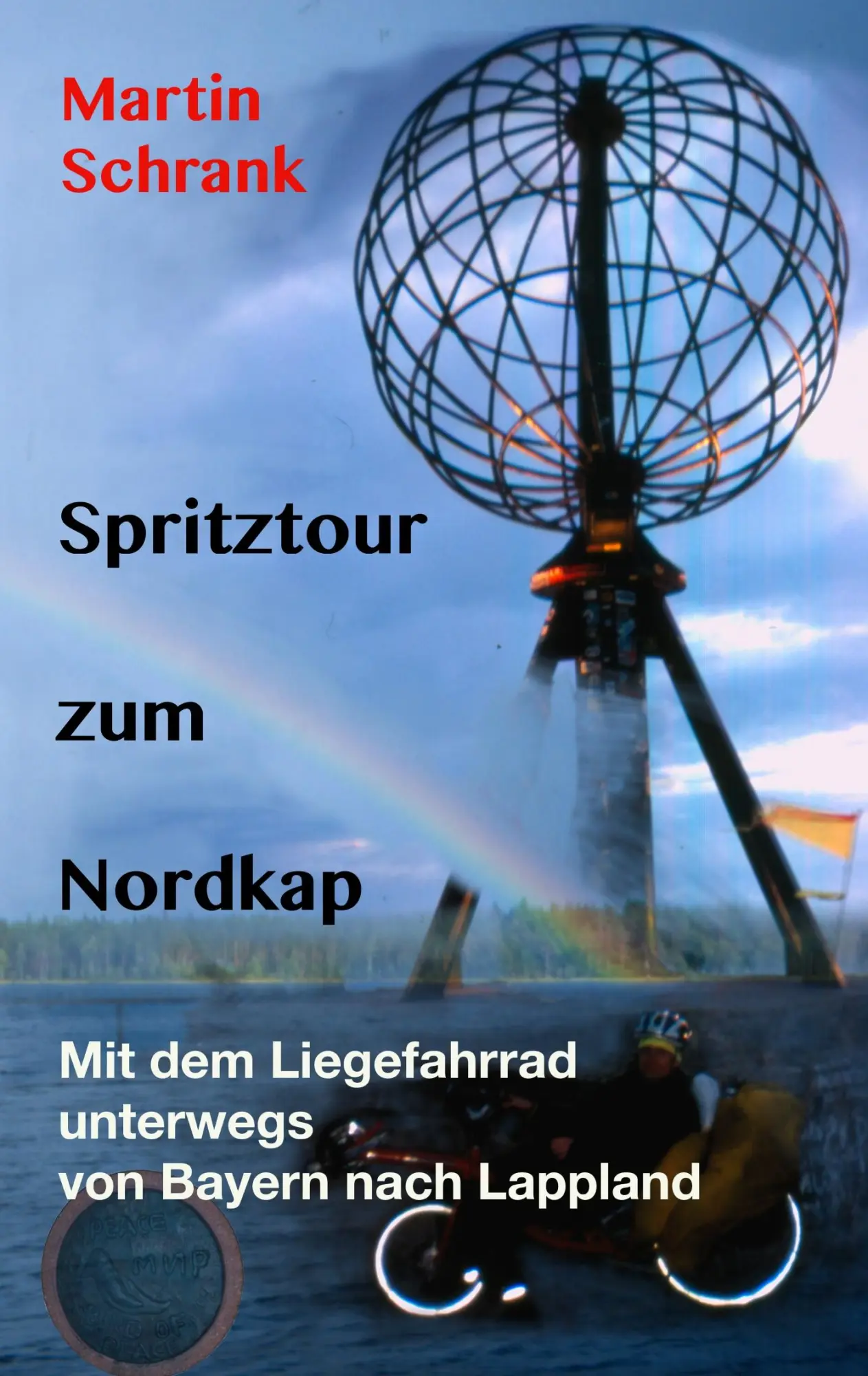 Cover: 9783734735707 | Spritztour zum Nordkap | Martin Schrank | Taschenbuch | 204 S. | 2014