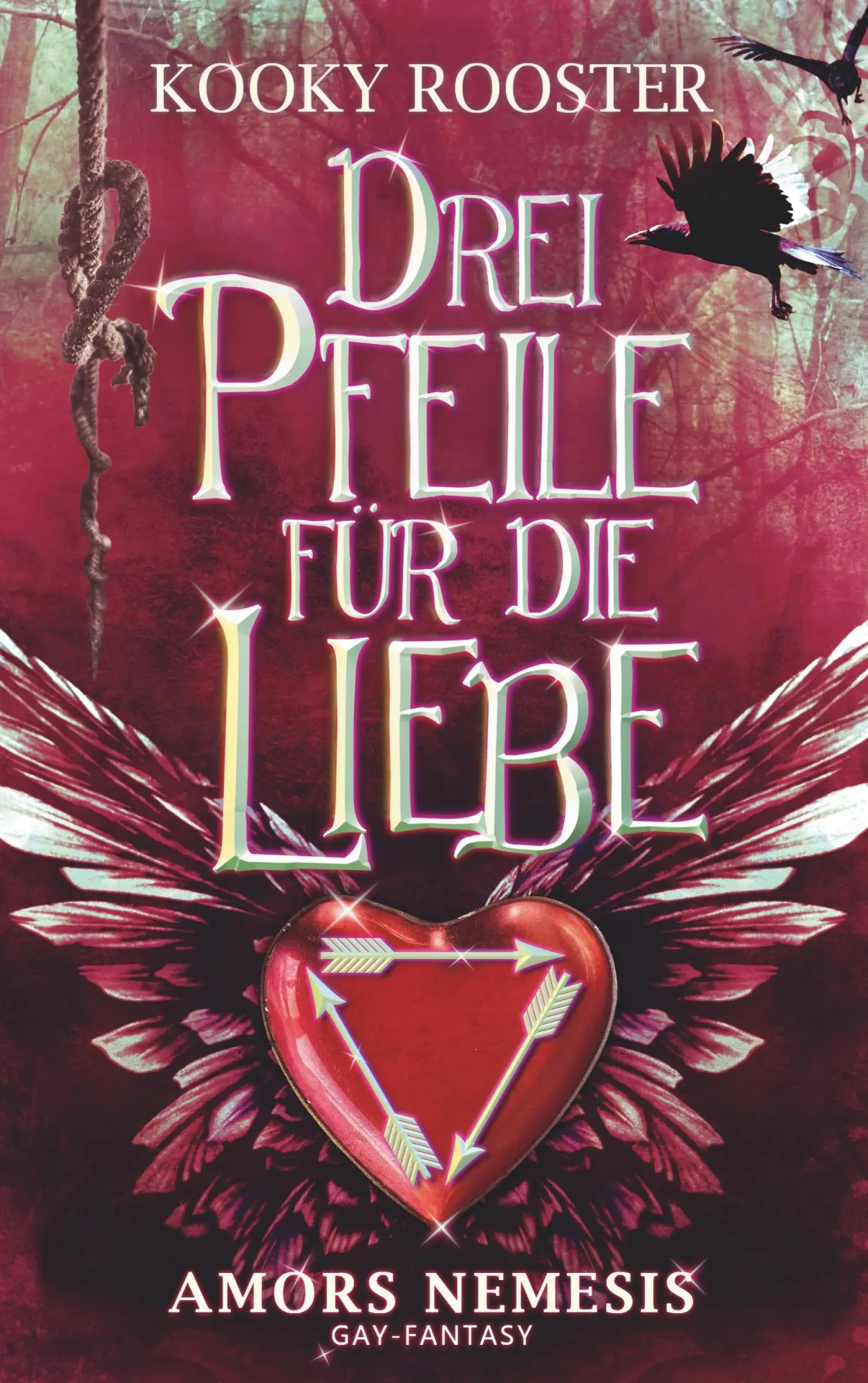 Cover: 9783743195707 | Drei Pfeile für die Liebe | Amors Nemesis | Kooky Rooster | Buch