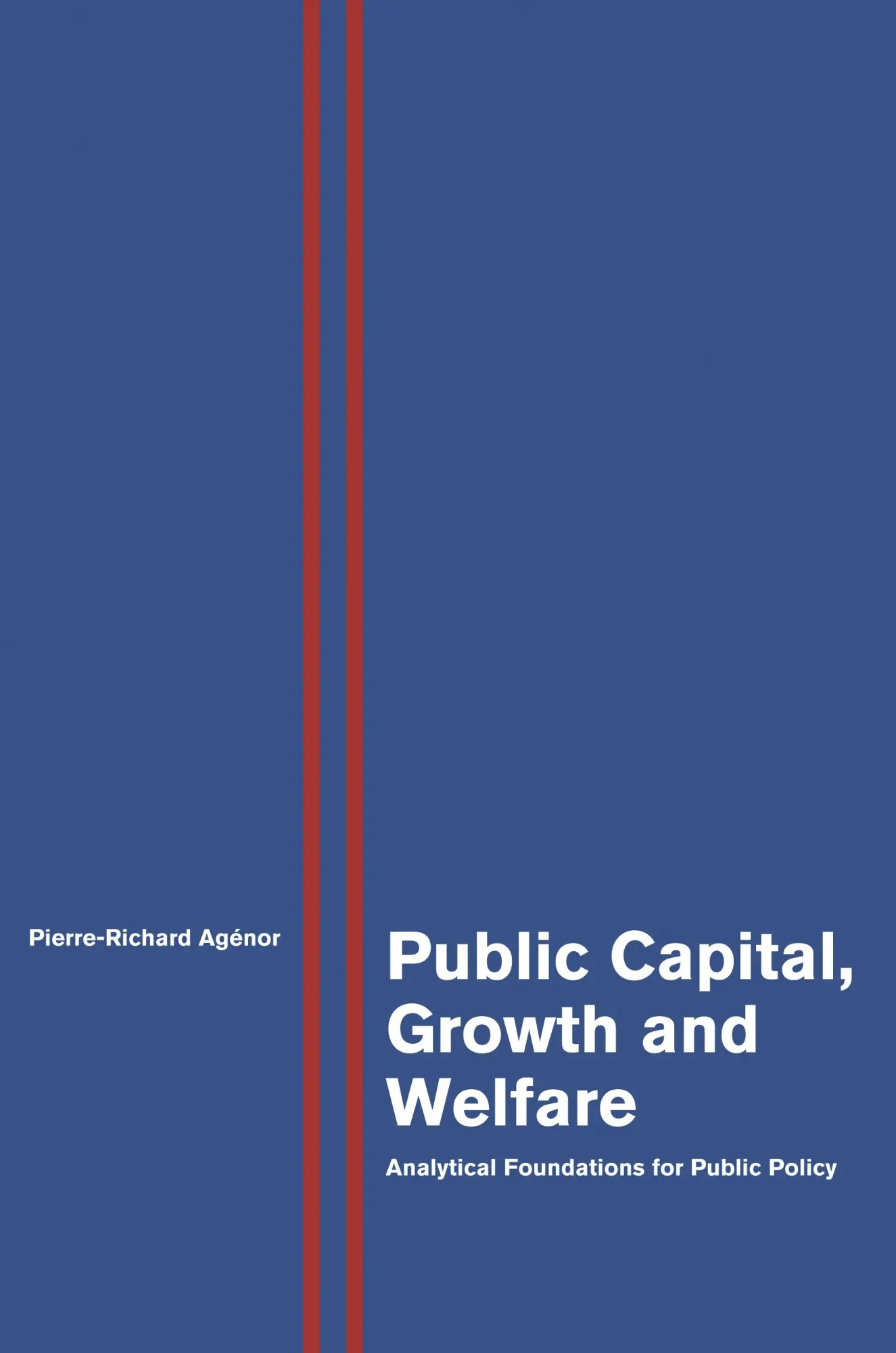 Cover: 9780691155807 | Public Capital, Growth and Welfare | Pierre-Richard Agénor | Buch