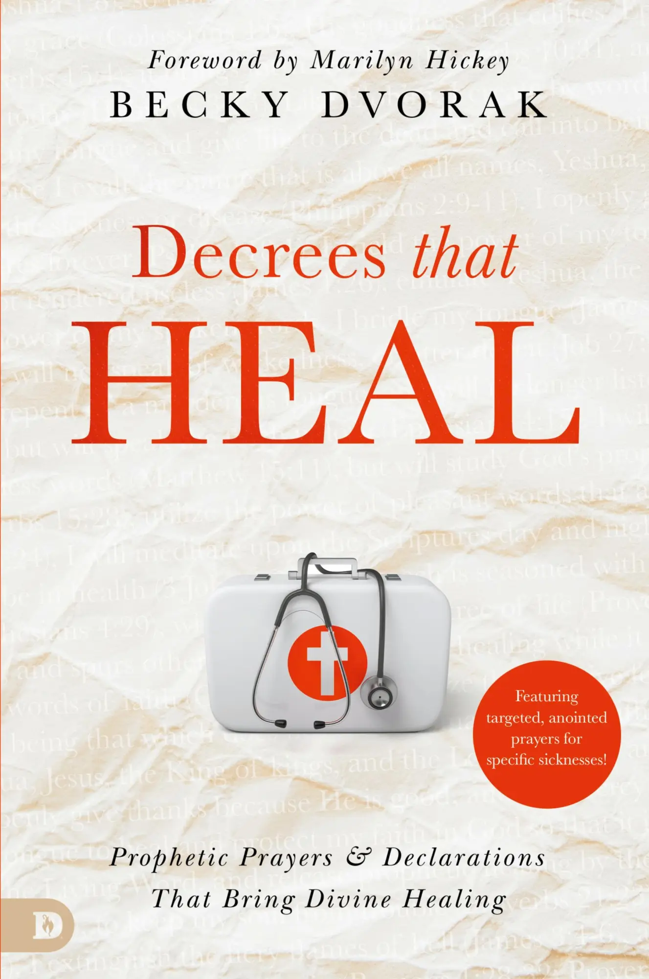 Cover: 9780768475807 | Decrees that Heal | Becky Dvorak | Taschenbuch | Englisch | 2024