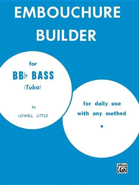 Cover: 9780769225807 | The Embouchure Builder | Lowell Little | Taschenbuch | Buch | Englisch