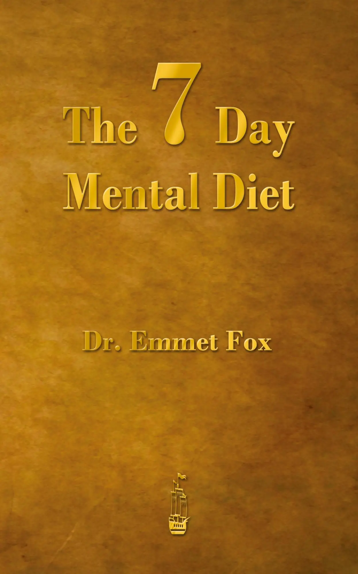 Cover: 9781603865807 | The Seven Day Mental Diet | How to Change Your Life in a Week | Fox