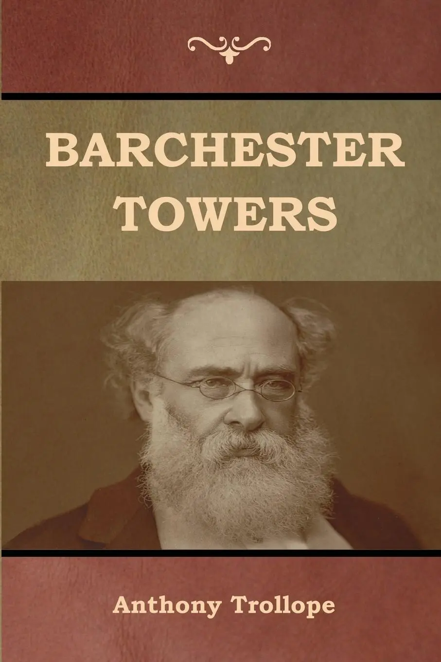 Cover: 9781618955807 | Barchester Towers | Anthony Trollope | Taschenbuch | Englisch | 2019