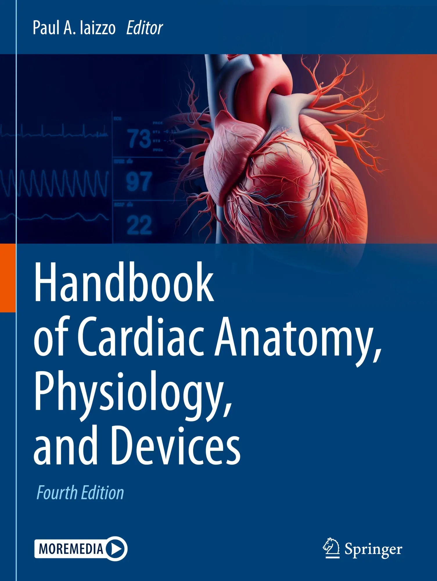 Cover: 9783031725807 | Handbook of Cardiac Anatomy, Physiology, and Devices | Paul A. Iaizzo
