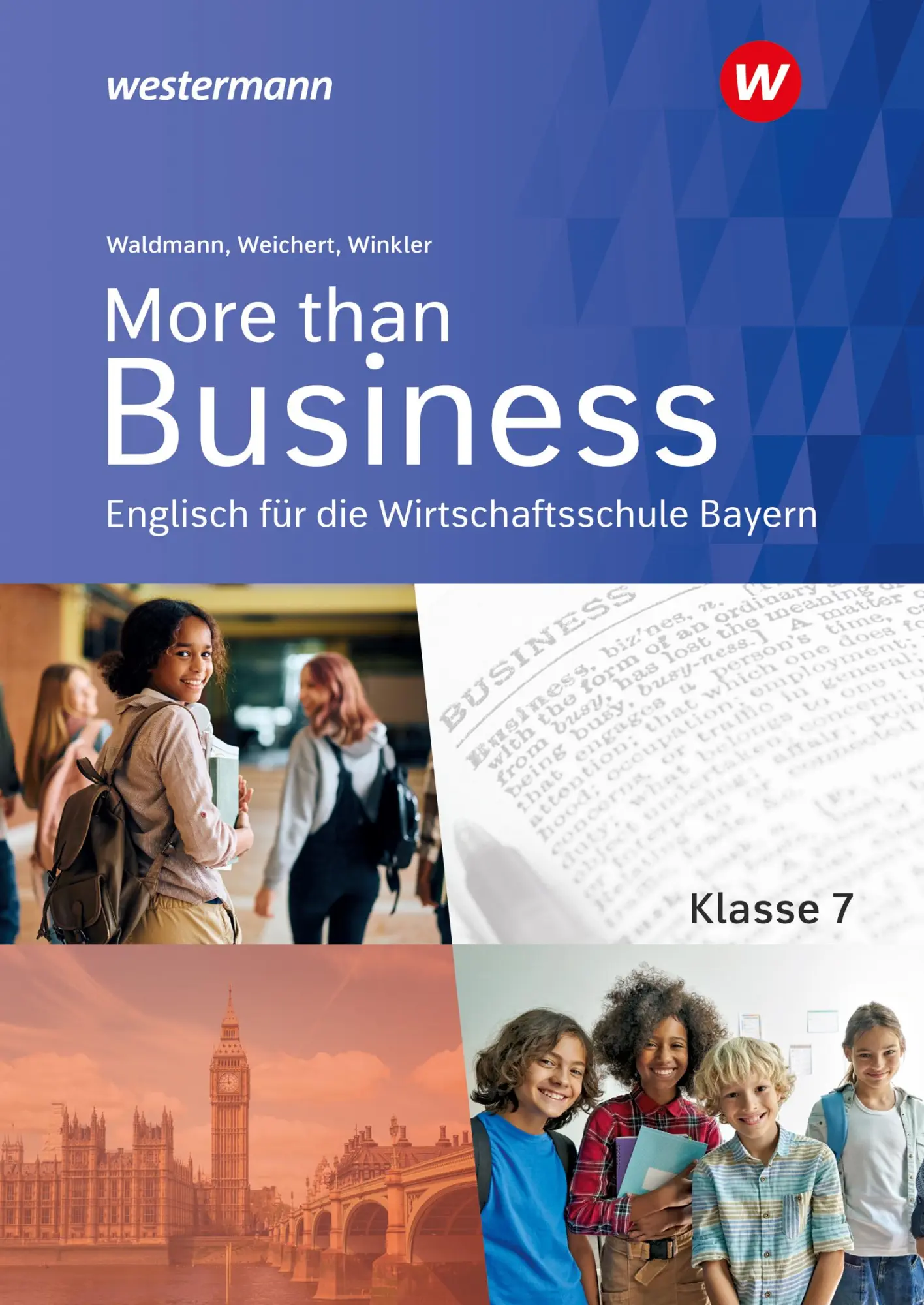 Cover: 9783427205807 | More than Business - Englisch an der Wirtschaftsschule in Bayern....