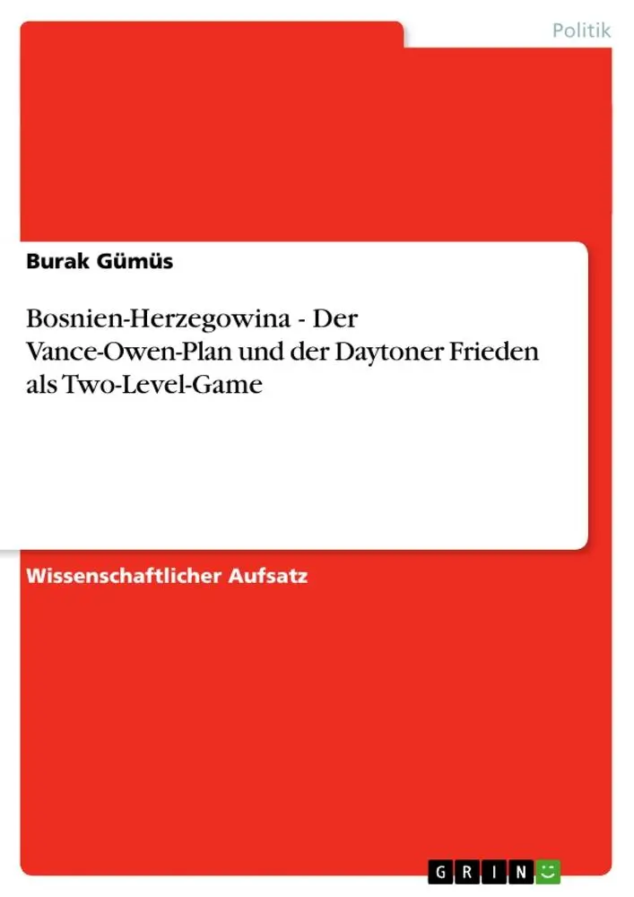 Cover: 9783638935807 | Bosnien-Herzegowina - Der Vance-Owen-Plan und der Daytoner Frieden...