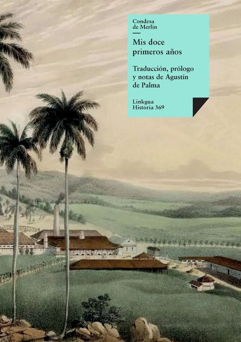 Cover: 9788499535807 | Mis doce primeros años | Mercedes Santa Cruz Y Montalvo | Taschenbuch
