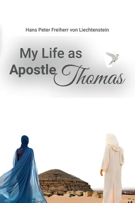 Cover: 9789655785807 | My Life as Apostle Thomas | Hans Peter Freiherr von Liechtenstein