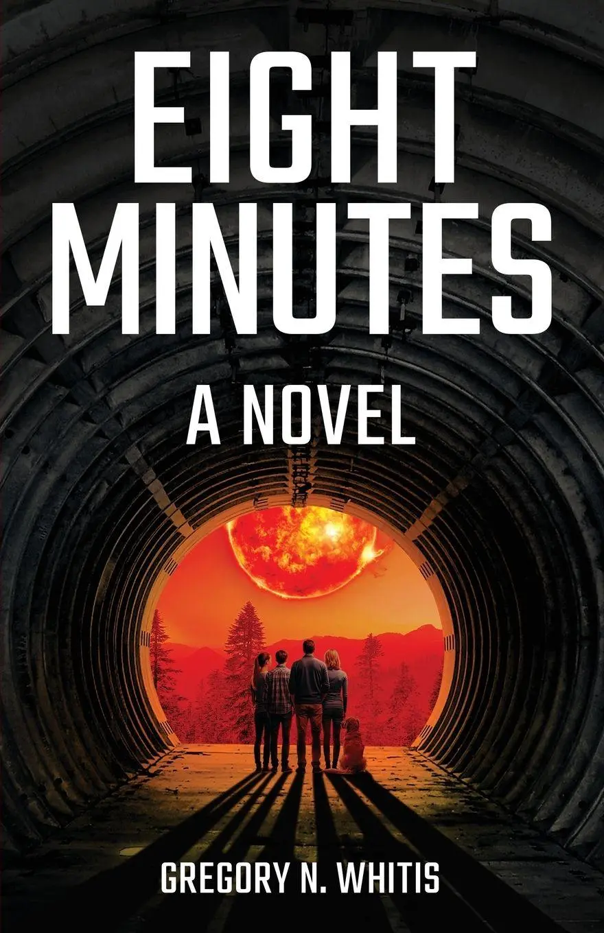 Cover: 9798891325807 | Eight Minutes | Gregory N. Whitis | Taschenbuch | Englisch | 2025