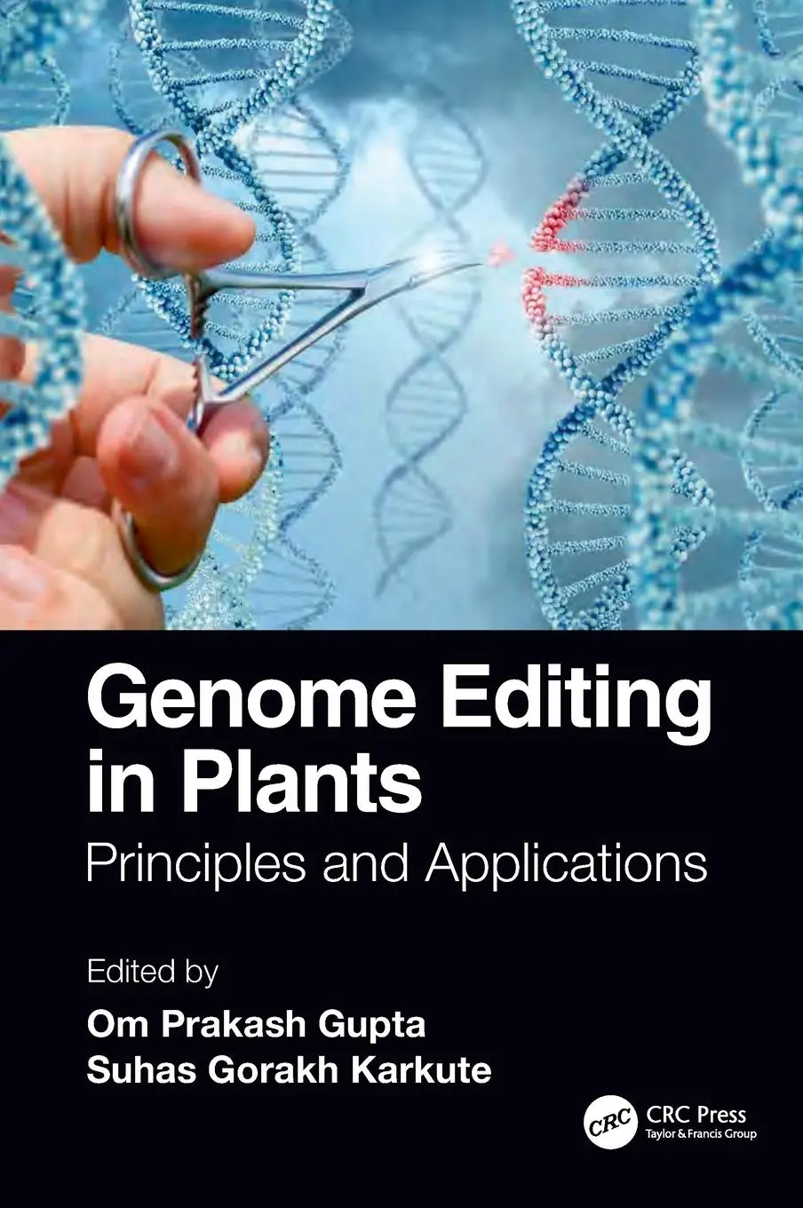 Cover: 9780367415907 | Genome Editing in Plants | Principles and Applications | Gupta (u. a.)