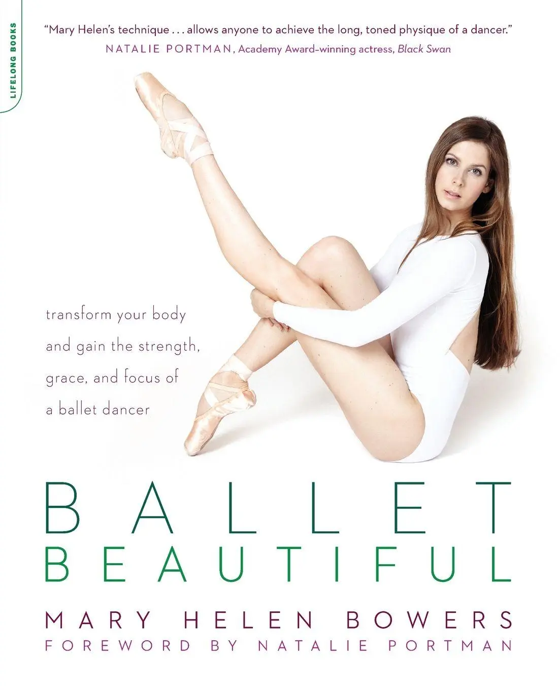 Cover: 9780738215907 | Ballet Beautiful | Mary Helen Bowers | Taschenbuch | Englisch | 2012