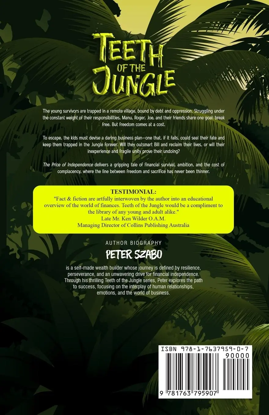 Rückseite: 9781763795907 | Teeth of the Jungle | The Price of Independence | Peter Szabo | Buch