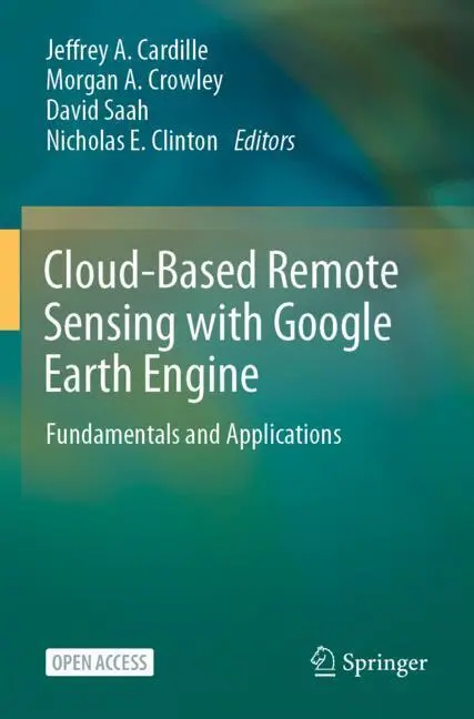 Cover: 9783031265907 | Cloud-Based Remote Sensing with Google Earth Engine, m. 2 Buch | Buch