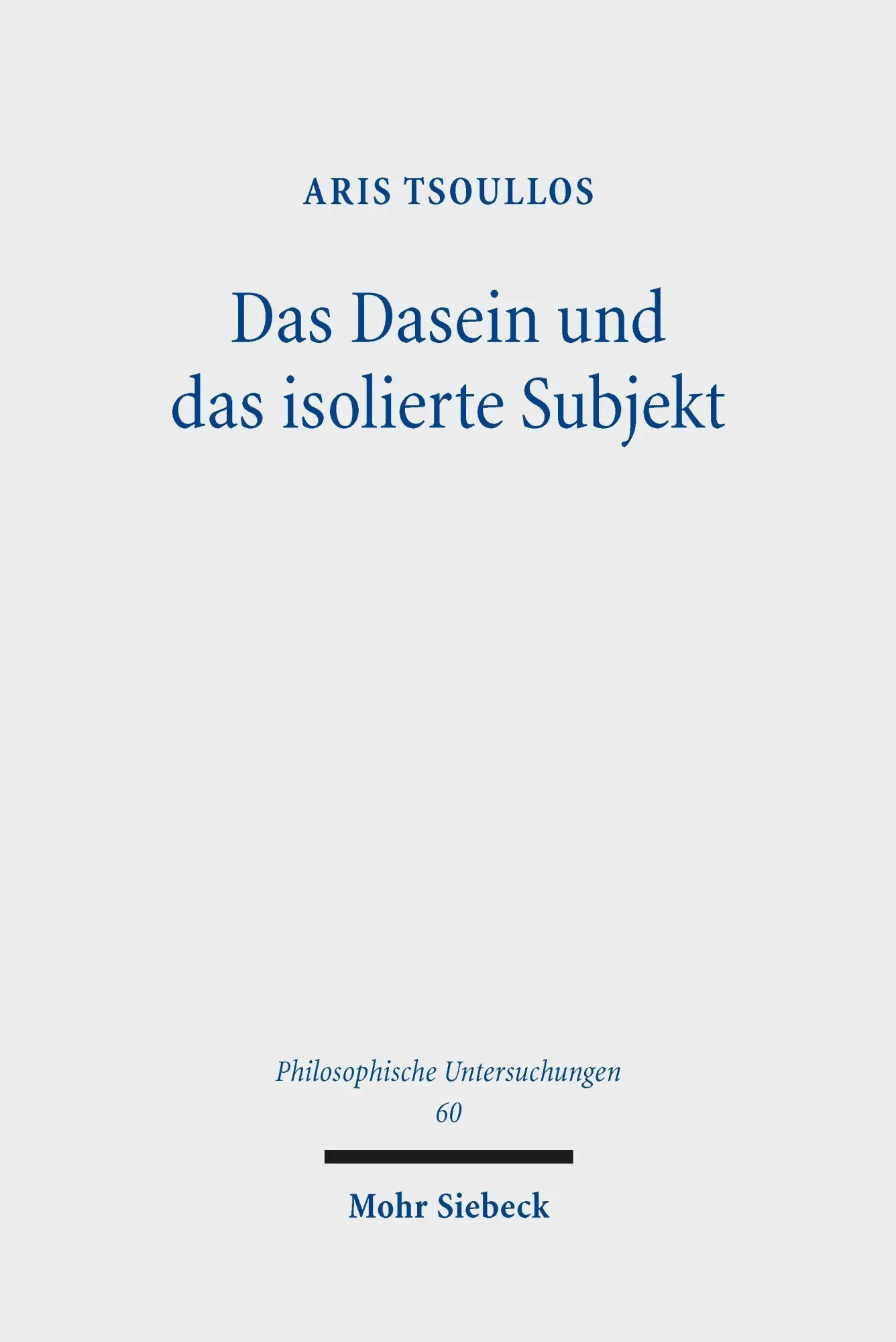 Das Dasein und das isolierte Subjekt