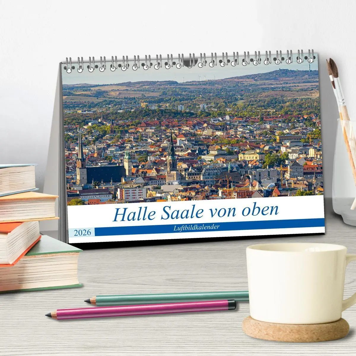 Bild: 9783516666007 | Halle an der Saale von oben (Tischkalender 2026 DIN A5 quer),...