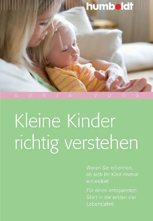 Cover: 9783869106007 | Kleine Kinder richtig verstehen | Dunja Voos | Taschenbuch | 192 S.