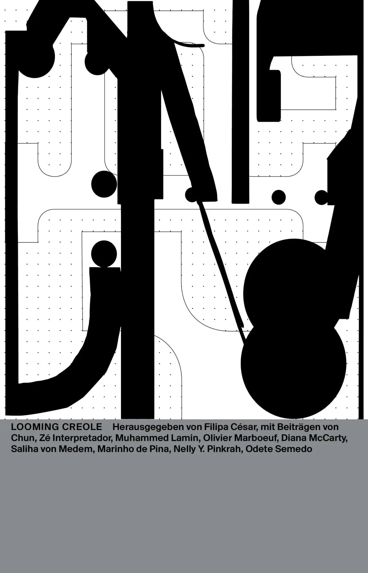 Cover: 9783959056007 | Looming Creole | Filipa César (u. a.) | Taschenbuch | 80 S. | Deutsch