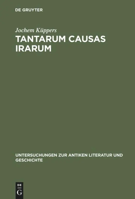 Cover: 9783110106107 | Tantarum causas irarum | Jochem Küppers | Buch | VIII | Deutsch | 1986