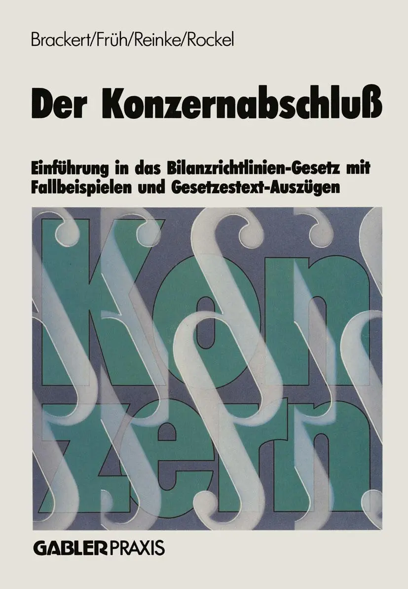 Cover: 9783409116107 | Der Konzernabschluß | Gerhard Brackert | Taschenbuch | 246 S. | 1987