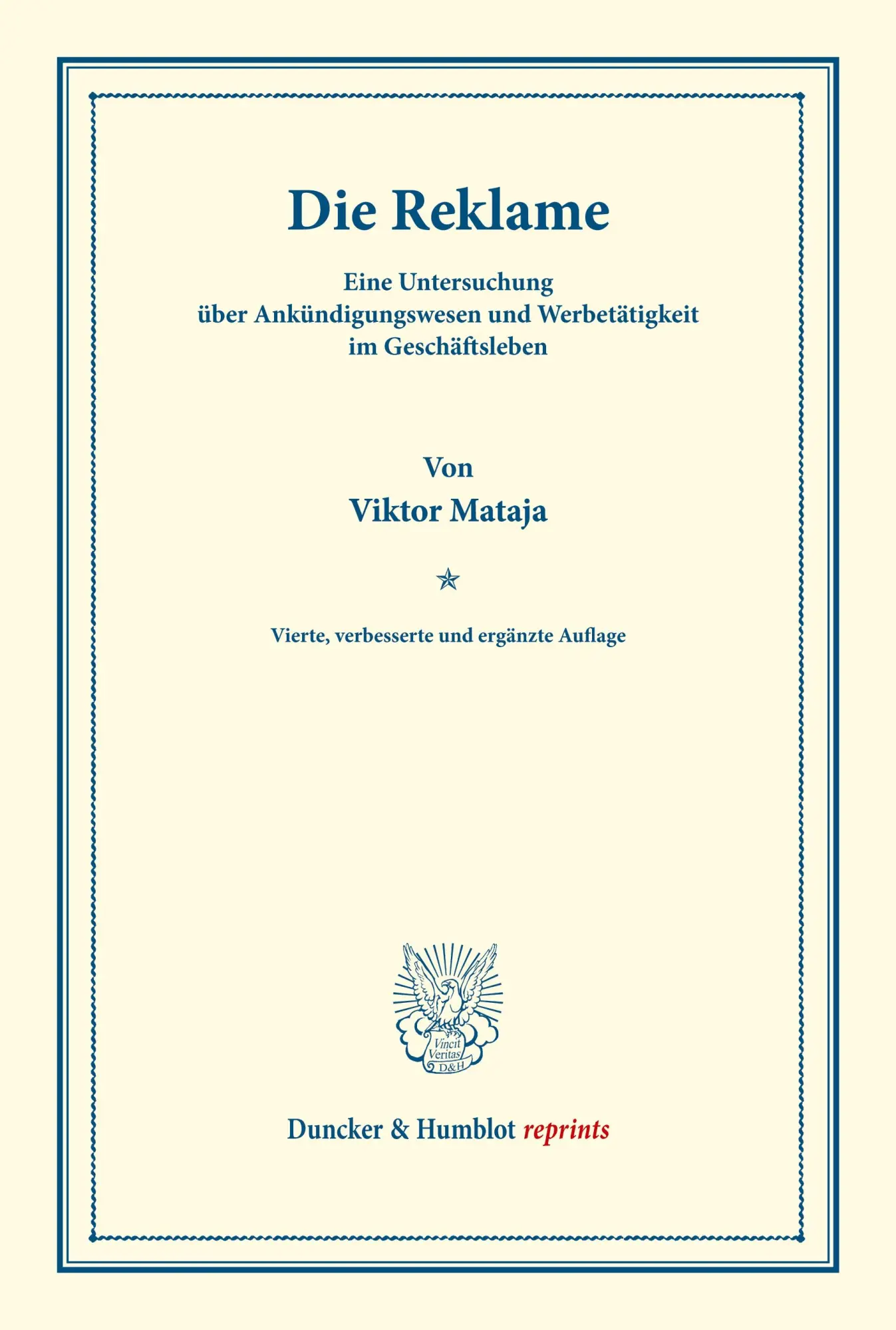 Cover: 9783428166107 | Die Reklame. | Viktor Mataja | Taschenbuch | VIII | Deutsch | 2013