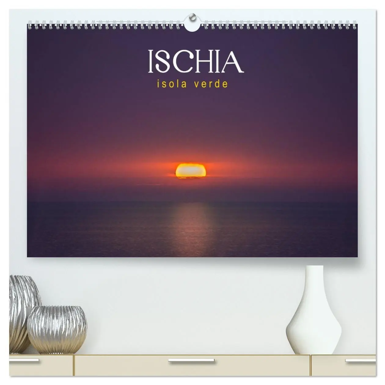 Cover: 9783457946107 | Ischia - Isola verde (hochwertiger Premium Wandkalender 2026 DIN A2...