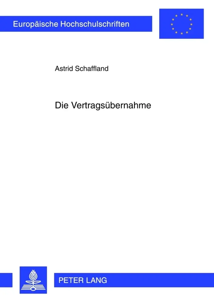 Cover: 9783631636107 | Die Vertragsübernahme | Astrid Schaffland | Taschenbuch | Deutsch