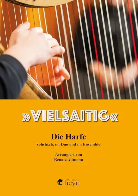 Cover: 9783708406107 | "Vielsaitig" - Die Harfe | solistisch, im Duo und im Ensemble | 43 S.