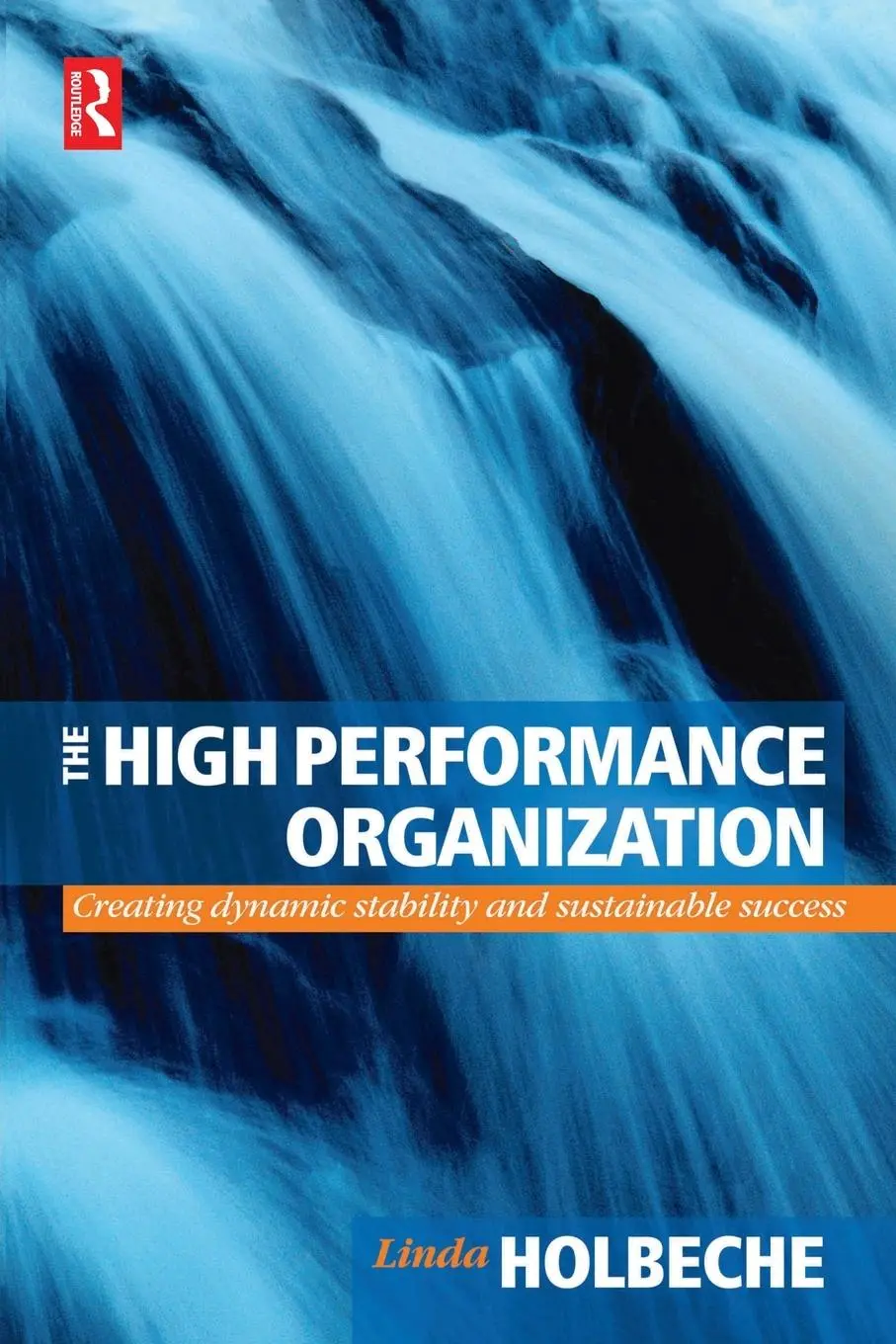 Cover: 9780750656207 | The High Performance Organization | Linda Holbeche | Taschenbuch