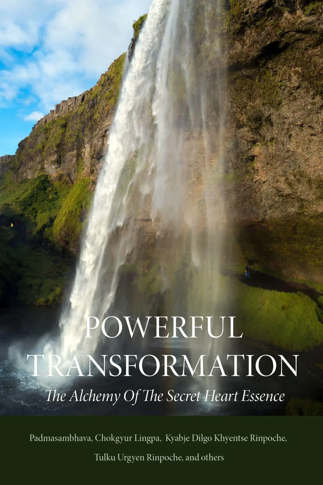 Cover: 9780997716207 | Powerful Transformation | The Alchemy of the Secret Heart Essence
