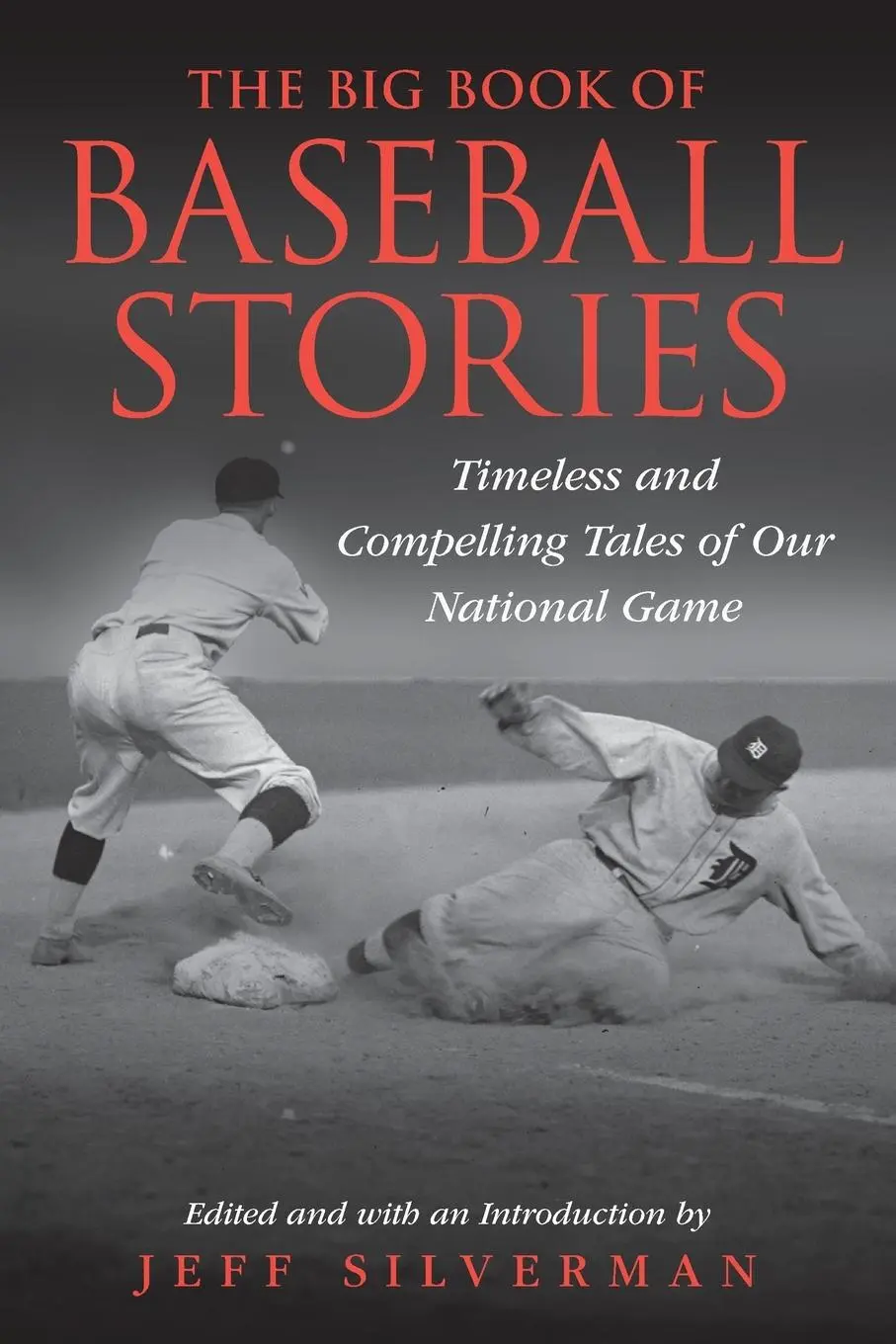 Cover: 9781493086207 | The Big Book of Baseball Stories | Jeff Silverman | Taschenbuch | 2024