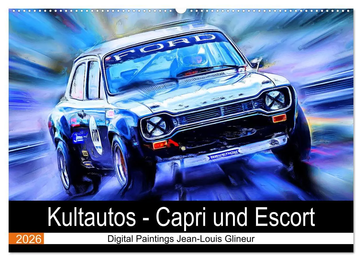 Cover: 9783457246207 | Kultautos - Capri und Escort (Wandkalender 2026 DIN A2 quer),...