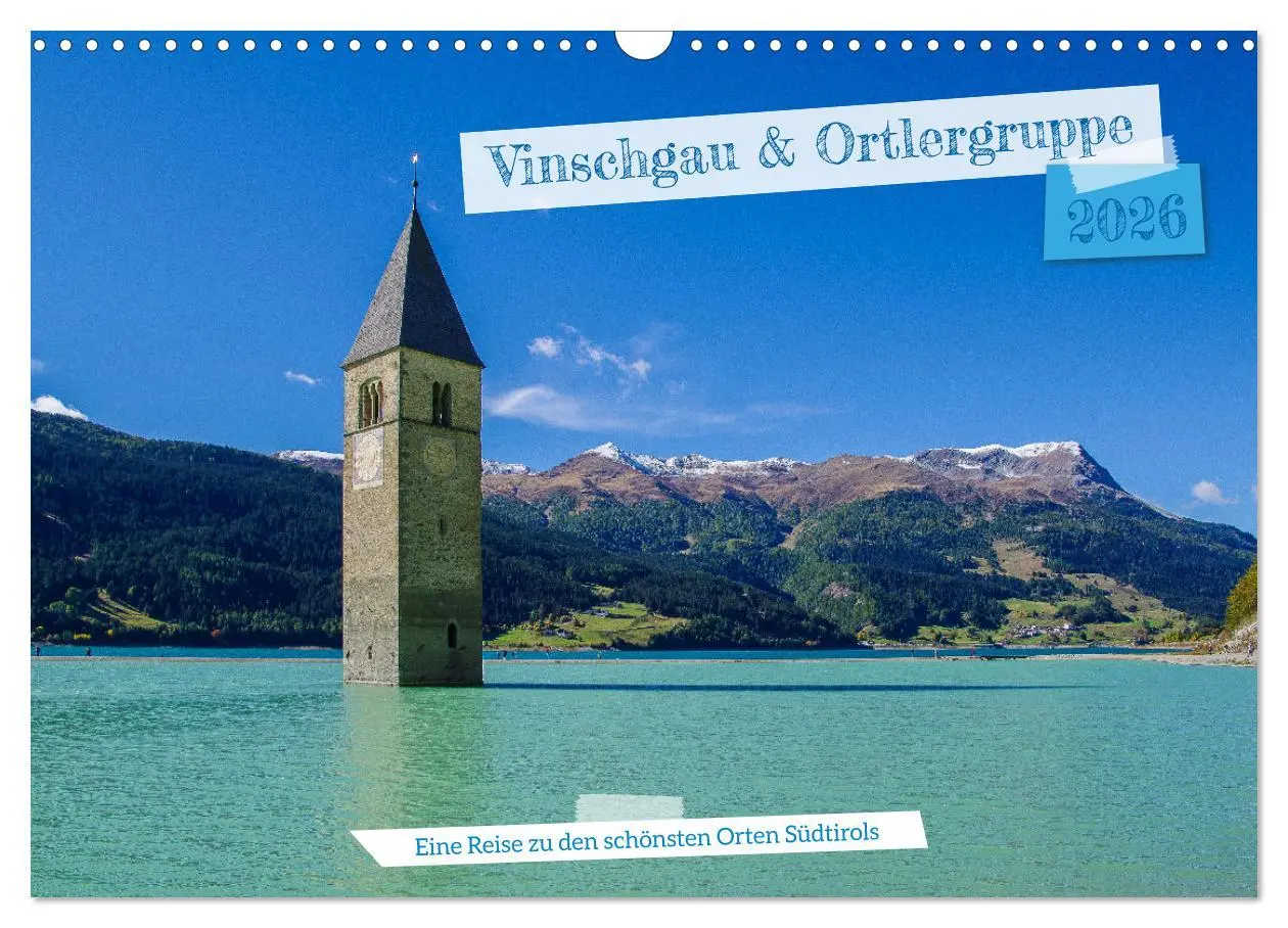 Cover: 9783457556207 | Vinschgau &amp; Ortleralpen (Wandkalender 2026 DIN A3 quer), CALVENDO...