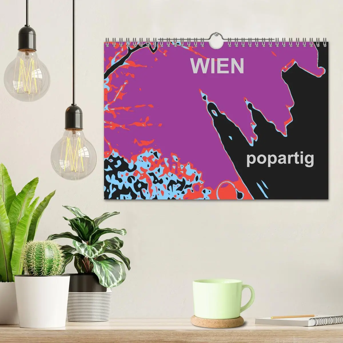 Bild: 9783516026207 | WIEN popartig (Wandkalender 2026 DIN A4 quer), CALVENDO Monatskalender