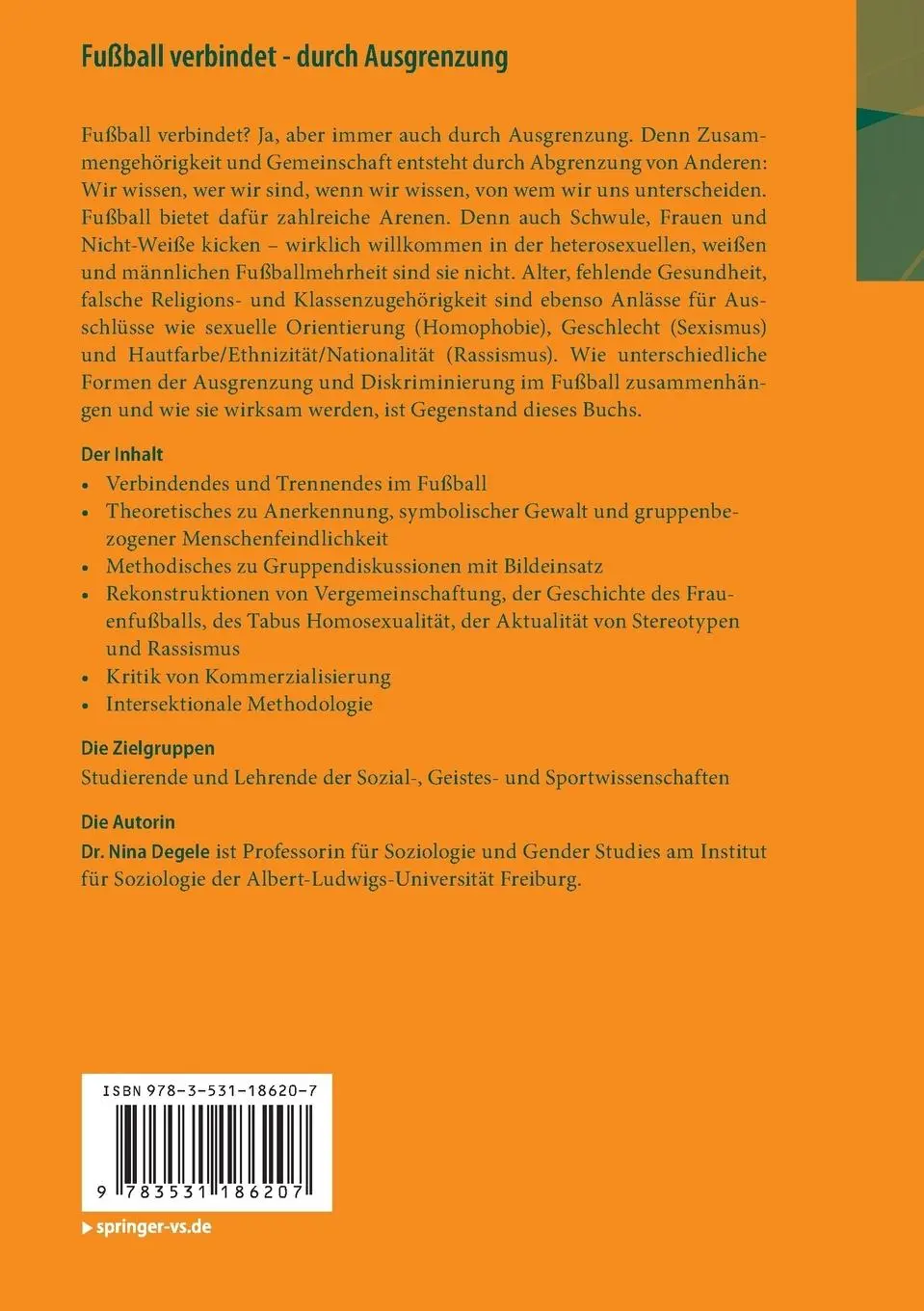 Rückseite: 9783531186207 | Fußball verbindet - durch Ausgrenzung | Nina Degele | Taschenbuch