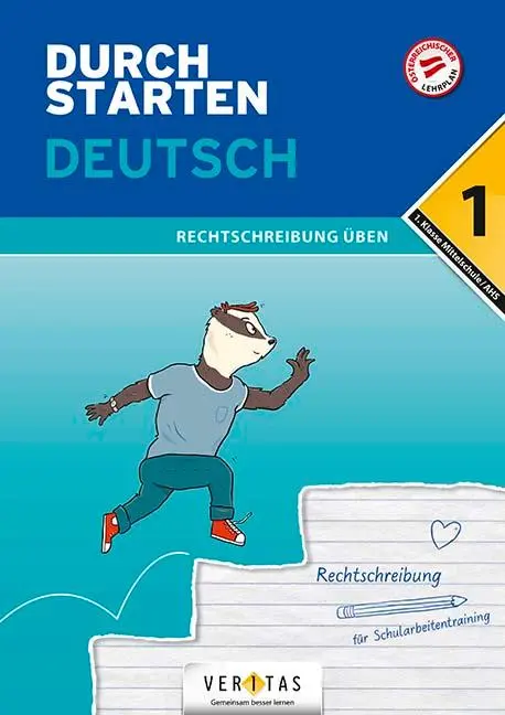 Cover: 9783710136207 | Durchstarten 1. Klasse - Deutsch AHS - Rechtschreibung | Blieberger Cover: 9783710136207 | Durchstarten 1. Klasse - Deutsch AHS - Rechtschreibung | Blieberger