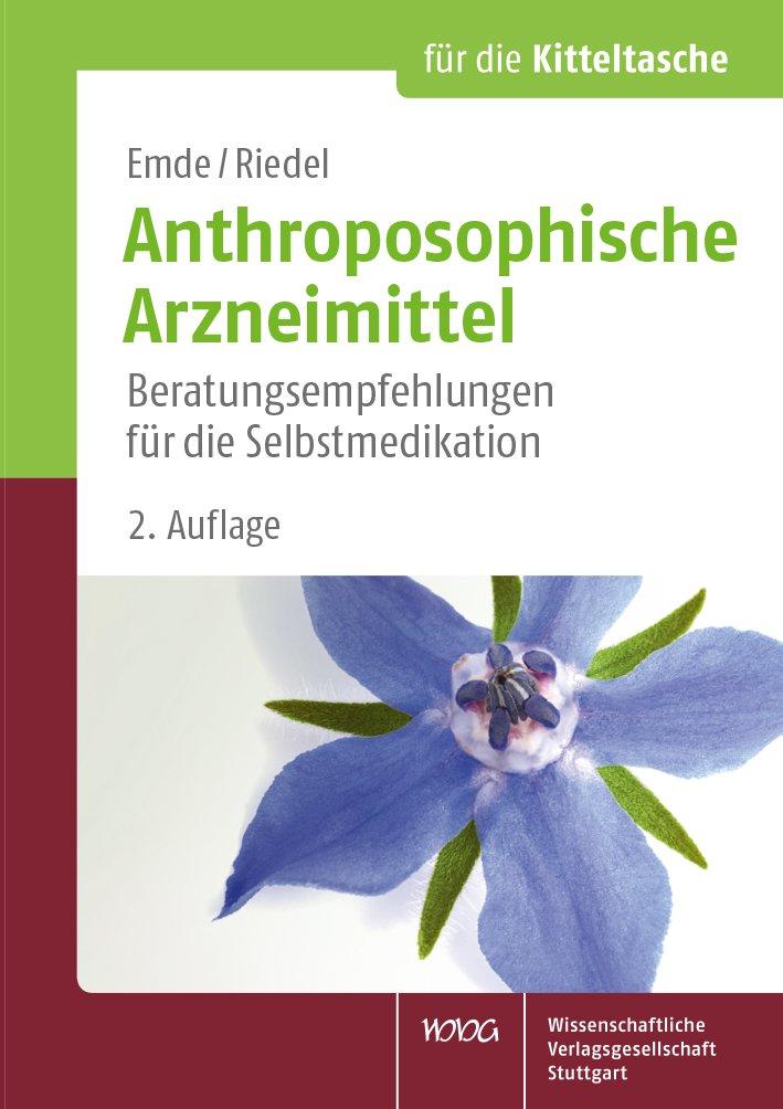 Cover: 9783804736207 | Anthroposophische Arzneimittel | Birgit Emde (u. a.) | Buch | XIII