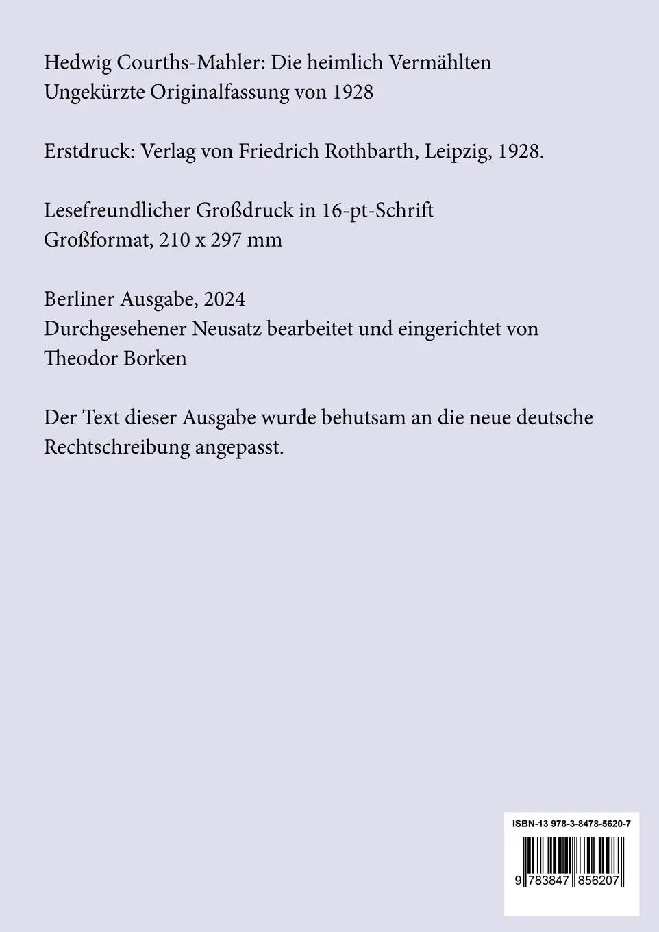 Rückseite: 9783847856207 | Die heimlich Vermählten (Großdruck) | Hedwig Courths-Mahler | Buch