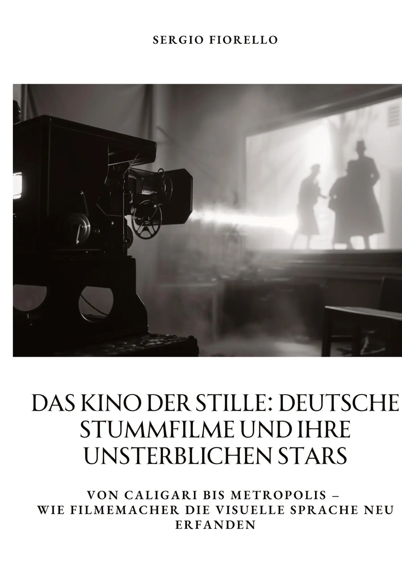 Cover: 9783384356307 | Das Kino der Stille: Deutsche Stummfilme und ihre unsterblichen Stars