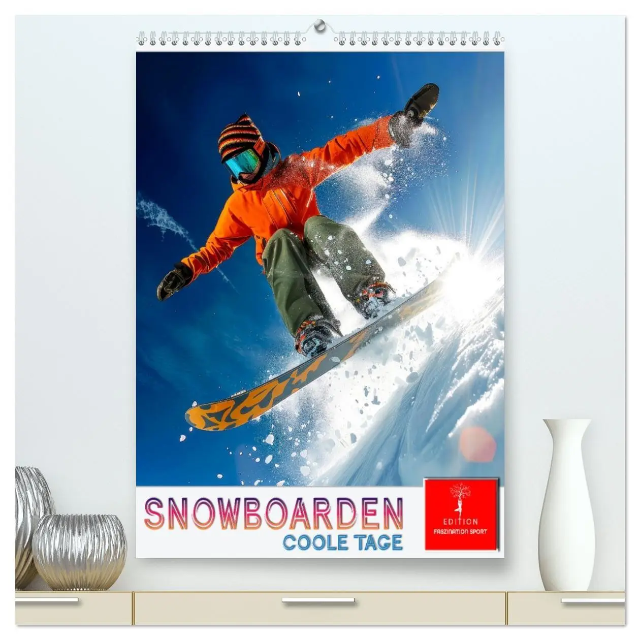Cover: 9783516256307 | Snowboarden - coole Tage (hochwertiger Premium Wandkalender 2026...