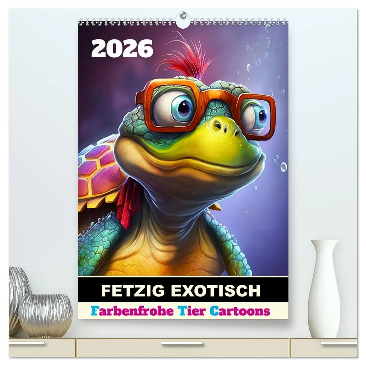 Cover: 9783516326307 | FETZIG EXOTISCH (hochwertiger Premium Wandkalender 2026 DIN A2...