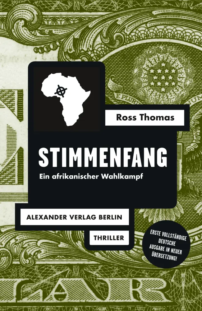 Cover: 9783895816307 | Stimmenfang | Ein afrikanischer Wahlkampf | Ross Thomas | Taschenbuch