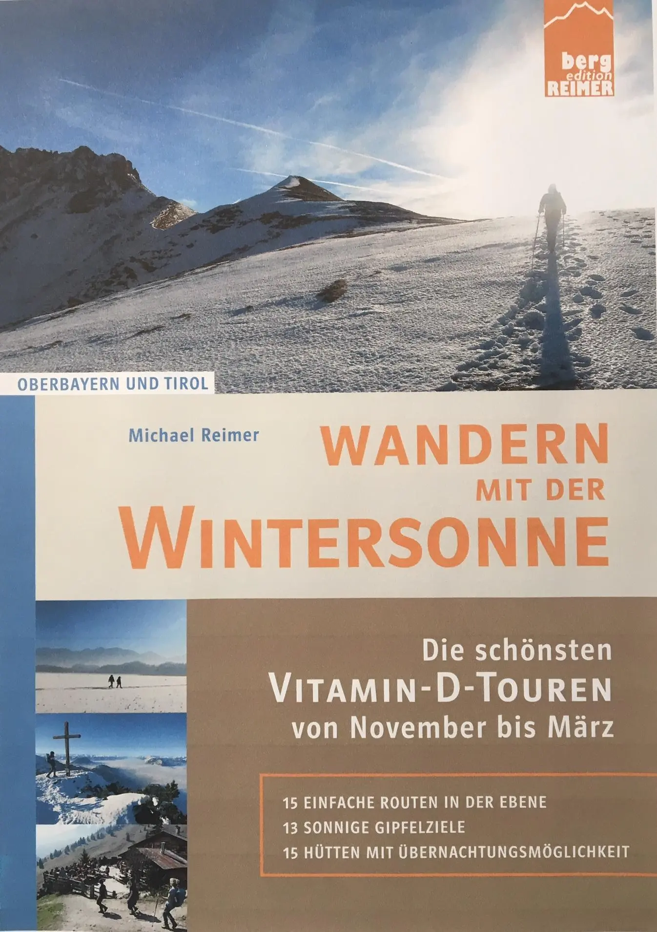 Cover: 9783981876307 | Wandern mit der Wintersonne | Michael Reimer | Taschenbuch | 160 S.