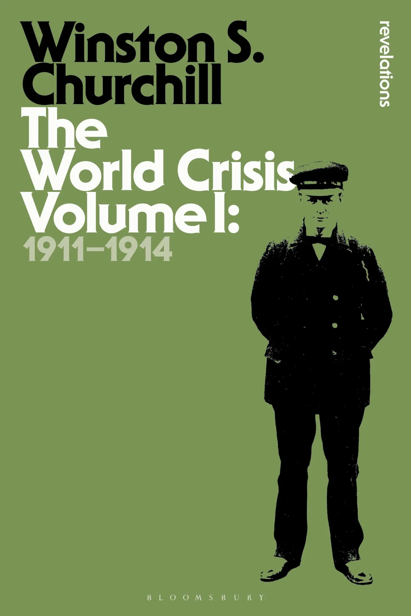 Cover: 9781472586407 | The World Crisis, Volume 1 | 1911-1914 | Winston S Churchill | Buch