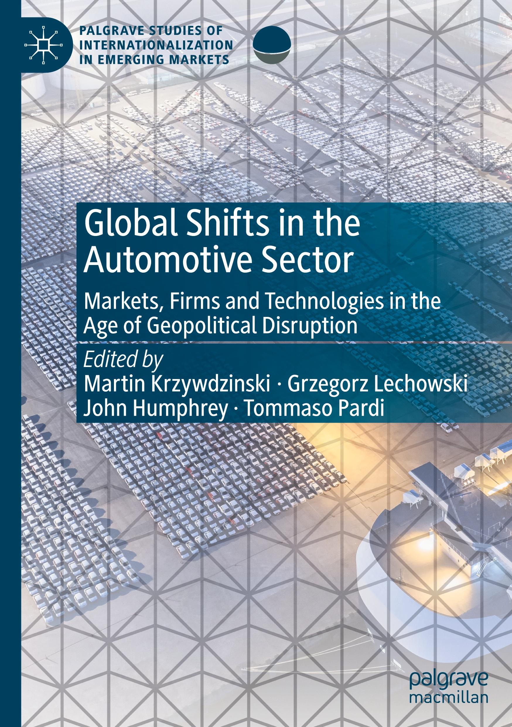 Cover: 9783031806407 | Global Shifts in the Automotive Sector | Martin Krzywdzinski (u. a.)