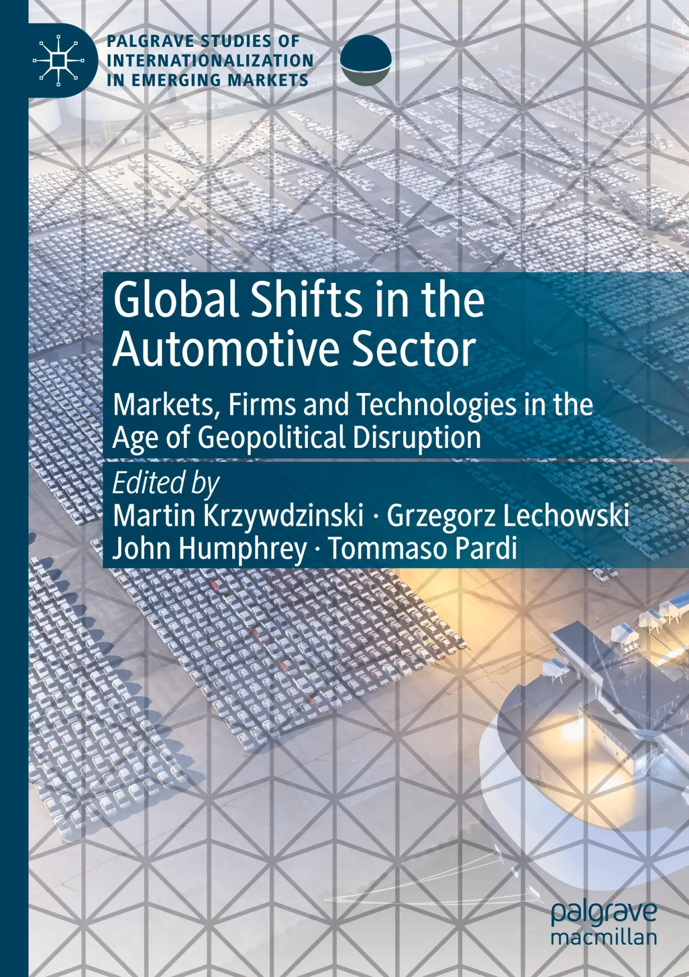 Cover: 9783031806407 | Global Shifts in the Automotive Sector | Martin Krzywdzinski (u. a.)